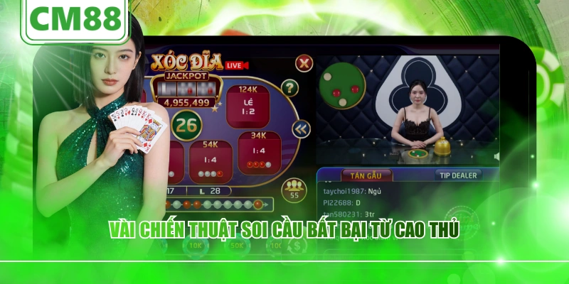 Vài chiến thuật soi cầu bất bại từ cao thủ